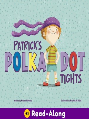 cover image of Patrick's Polka-Dot Tights